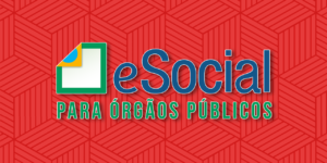 eSocial Órgãos Públicos