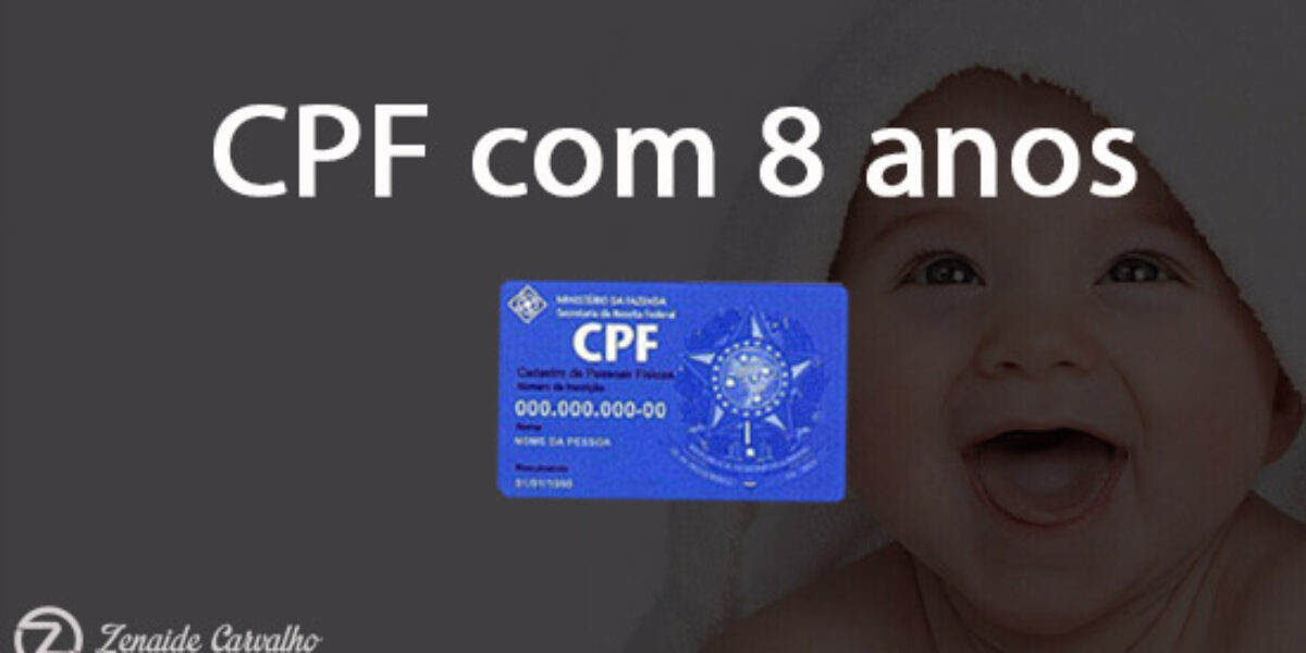 cpf com 8 anos cpf com 8 anos